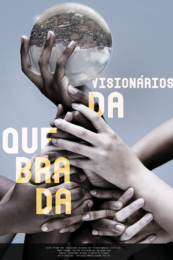 Poster de Filme Visionários da Quebrada (2018)