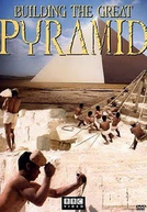 A Construção da Grande Pirâmide (Building the Great Pyramid)