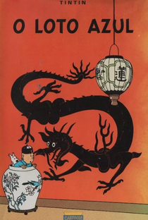 As Aventuras de Tintin - O Loto Azul - Poster / Capa / Cartaz - Oficial 2