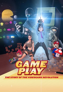 Gameplay: A História da Revolução do Videogame (Gameplay: The Story of the Videogame Revolution)