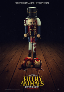 Filthy Animals (Filthy Animals)