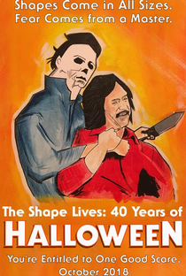 The Shape Lives: 40 Years of Halloween - Poster / Capa / Cartaz - Oficial 1