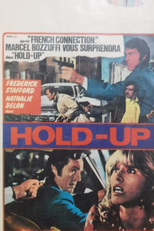 Hold-Up (Hold-Up, instantánea de una corrupción)