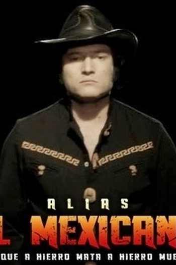  de TV Alias El Mexicano (2013)