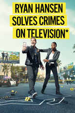 Ryan Hansen Solves Crimes on Television (Ryan Hansen Solves Crimes on Television)