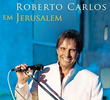 Roberto Carlos em Jerusalém