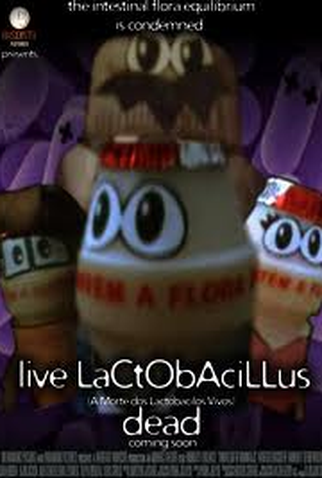 Poster 1 de Curta A Morte dos Lactobacilos Vivos (2009)