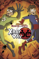 X-Ray and Vav (2ª Temporada) (X-Ray and Vav (season 2))