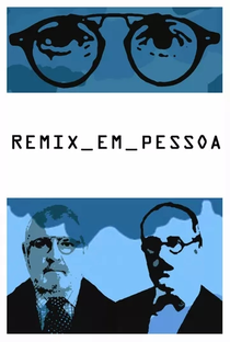 Remix em Pessoa - Poster / Capa / Cartaz - Oficial 1