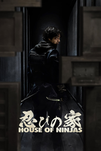 House of Ninjas - Poster / Capa / Cartaz - Oficial 3