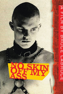 No Skin Off My Ass - Poster / Capa / Cartaz - Oficial 1