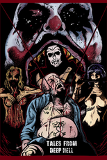 Tales From Deep Hell (Tales From Deep Hell)