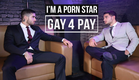 I'm a Porn Star: Gay4Pay Trailer