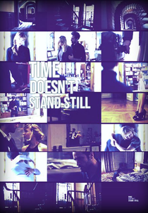 Time Doesn't Stand Still (Time Doesn't Stand Still)