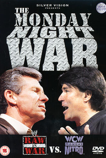 The Monday Night War: WWE Raw vs. WCW Nitro - Poster / Capa / Cartaz - Oficial 1
