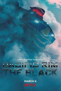 Círculo de Fogo: The Black (1ª temporada) - Poster / Capa / Cartaz - Oficial 1
