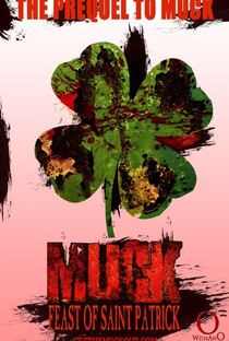 Muck: Feast Of Saint Patrick - Poster / Capa / Cartaz - Oficial 2