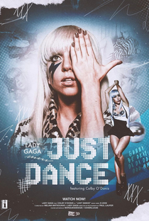 Lady Gaga Feat. Coby O'Donis: Just Dance - Poster / Capa / Cartaz - Oficial 1