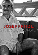 Josef Fritzl: História de um Monstro (Monster: The Josef Fritzl Story)