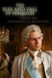 Versailles - Contagem Regressiva para a Revolução - Poster / Capa / Cartaz - Oficial 1