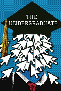 The Undergraduate - Poster / Capa / Cartaz - Oficial 1
