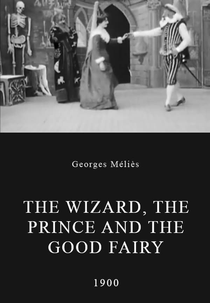 Le sorcier, le prince et le bon génie (Le sorcier, le prince et le bon génie)