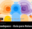 Headspace: Guia Para Relaxar (interativo)