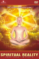 Realidade Espiritual: Viagem Interna (Spiritual Reality: Journey Within - The Ultimate Meditation Guide)