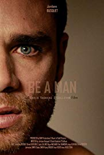 Be a Man - Poster / Capa / Cartaz - Oficial 1