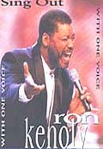 Sing Out - Ron Kenoly (Ron Kenoly: Sing Out)