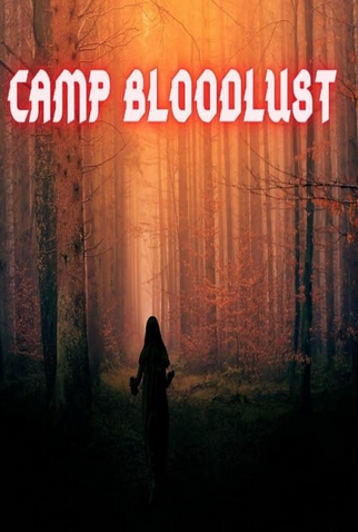 Poster 1 de Filme Camp Bloodlust (2020)