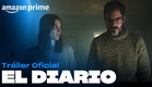 El Diario - Tráiler Oficial | Amazon Prime