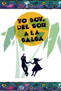Yo Soy, del Son a La Salsa - Poster / Capa / Cartaz - Oficial 1