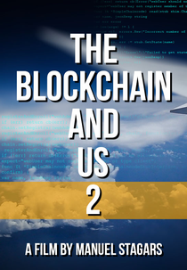 O Blockchain e Nós 2 (The Blockchain and Us 2)