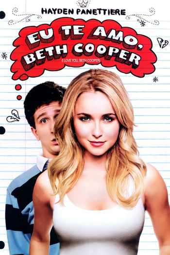  de Filme Eu te Amo, Beth Cooper (2009)