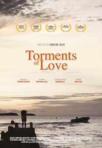 Torments of Love (Tourments d'amour)