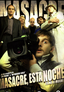 Massacre Esta Noite (Masacre, Esta Noche)