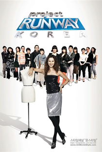 Project Runway Korea (1ª Temporada) - Poster / Capa / Cartaz - Oficial 1