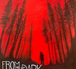 From the Dark