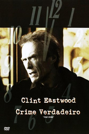  de Filme Crime Verdadeiro (1999)