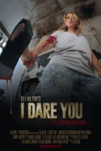 I Dare You - Poster / Capa / Cartaz - Oficial 1