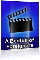 A Bedfull of Foreigners (A Bedfull of Foreigners)
