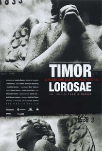 Timor Lorosae - O Massacre que o Mundo Não Viu - Poster / Capa / Cartaz - Oficial 1