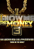 Show Me the Money (Season 3) (쇼미더머니 (Season 3))