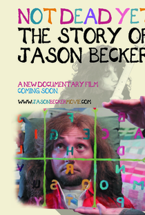 Not Dead Yet: The Story of Jason Becker - Poster / Capa / Cartaz - Oficial 2