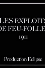 Les exploits de Feu-Follet (Les exploits de Feu-Follet)