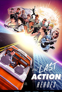 In Search of the Last Action Heroes - Poster / Capa / Cartaz - Oficial 2