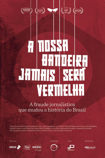  de Filme A Nossa Bandeira Jamais Será Vermelha (2019)