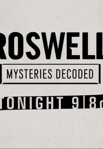 Roswell: Mistérios Decodificados (Roswell: Mysteries Decoded)