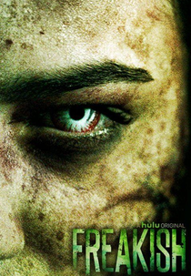 Freakish (1ª Temporada) (Freakish (Season 1))